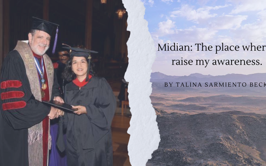 Midian: The place where I raise my awareness